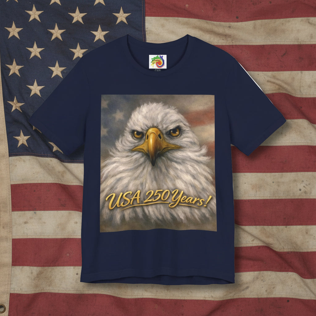 Patriotic Eagle T-Shirt — "USA 250 Years!" Centennial Celebration Tee