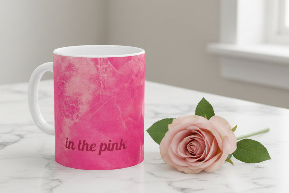 Painted Hot Pink Marbelized Mug with 'in the pink' text in 11oz and 15oz