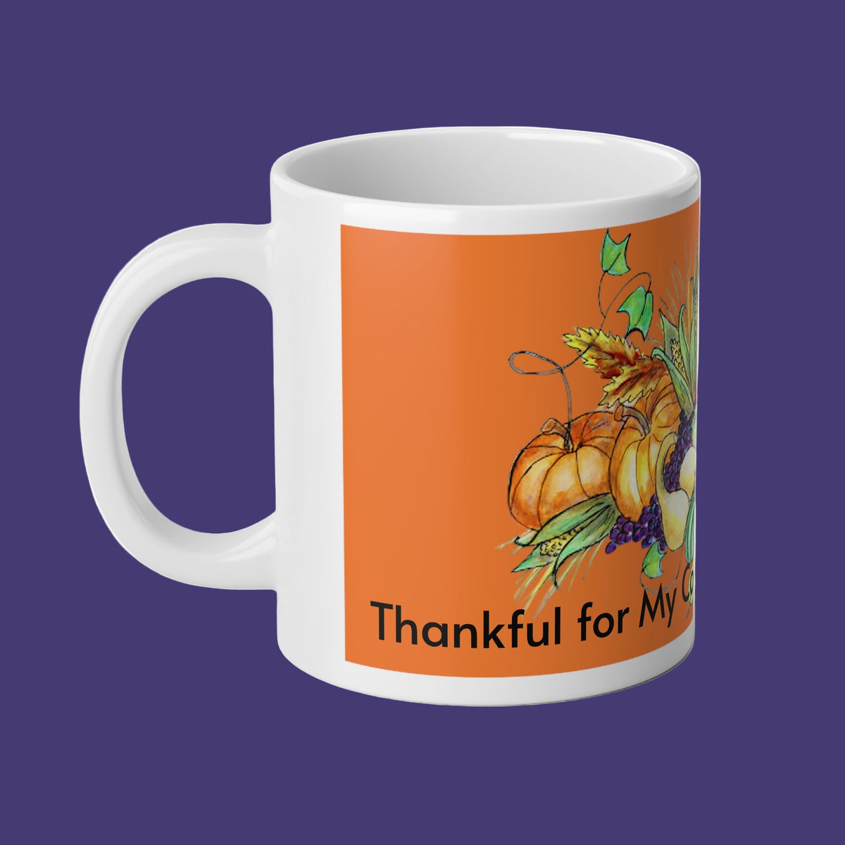 Mug to celebrate Thanksgiving and the Fall Season with the text 'Thankful for My Cornucopia of Blessings'
