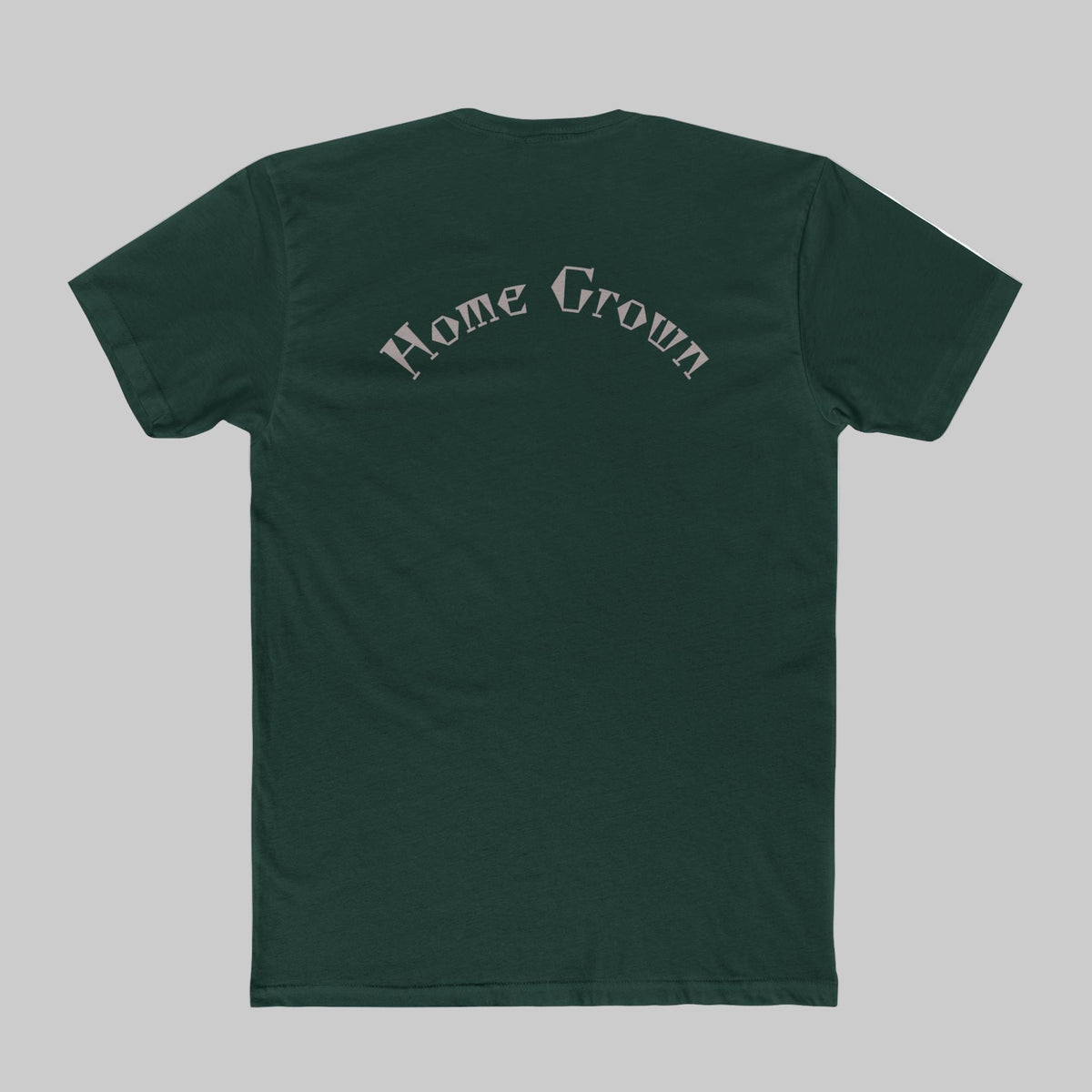 Forest Green t-shirt with 'Home Grown' text on the back of Marjiuana Leaf Tee