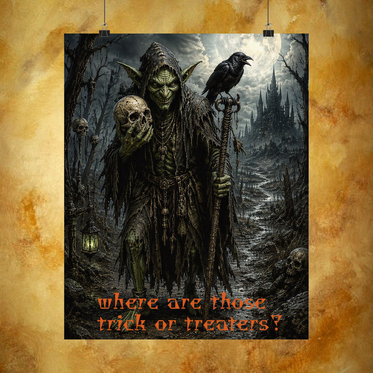 Halloween Goblin Poster — “Where Are Those Trick or Treaters?”