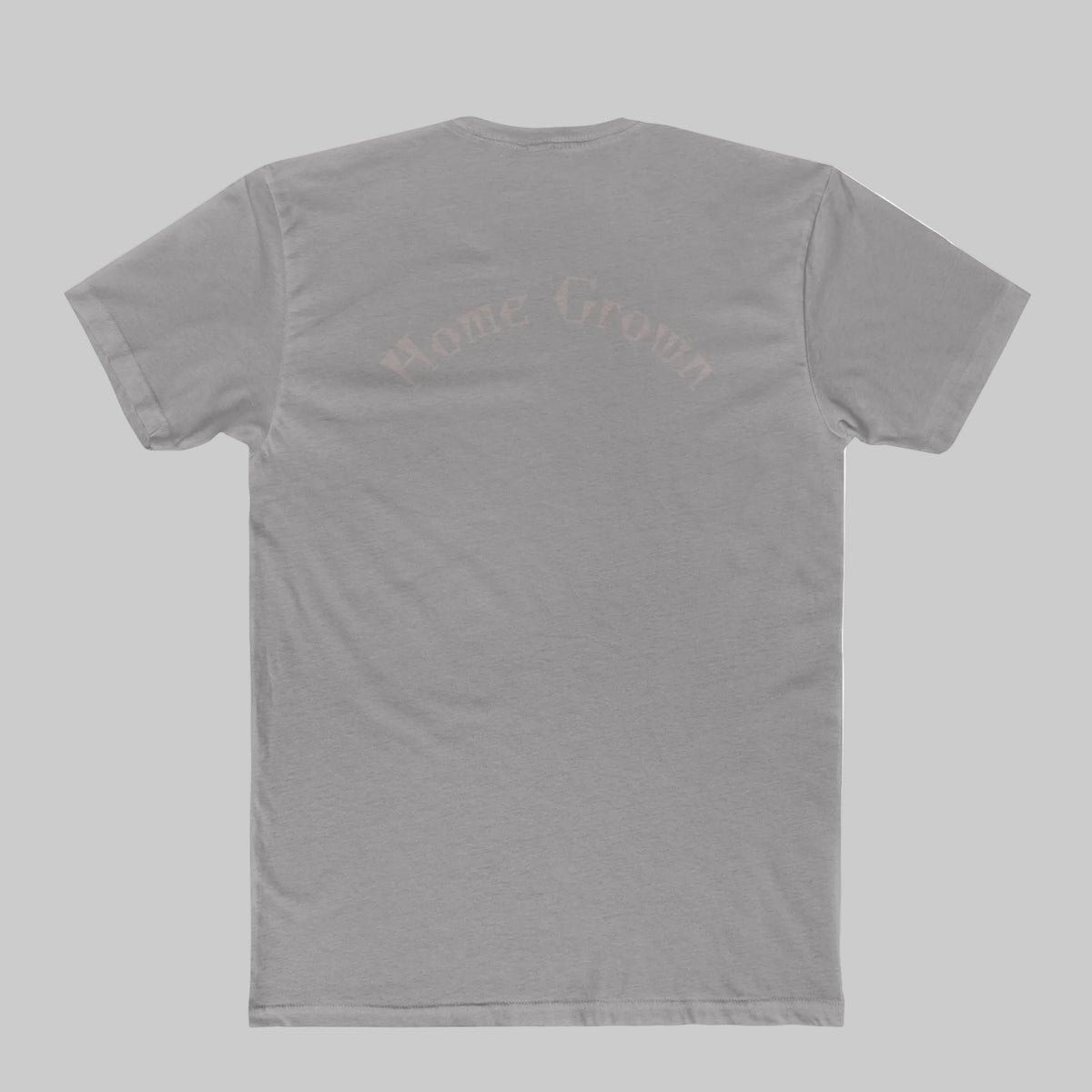 Light Gray t-shirt with 'Home Grown' text on the back