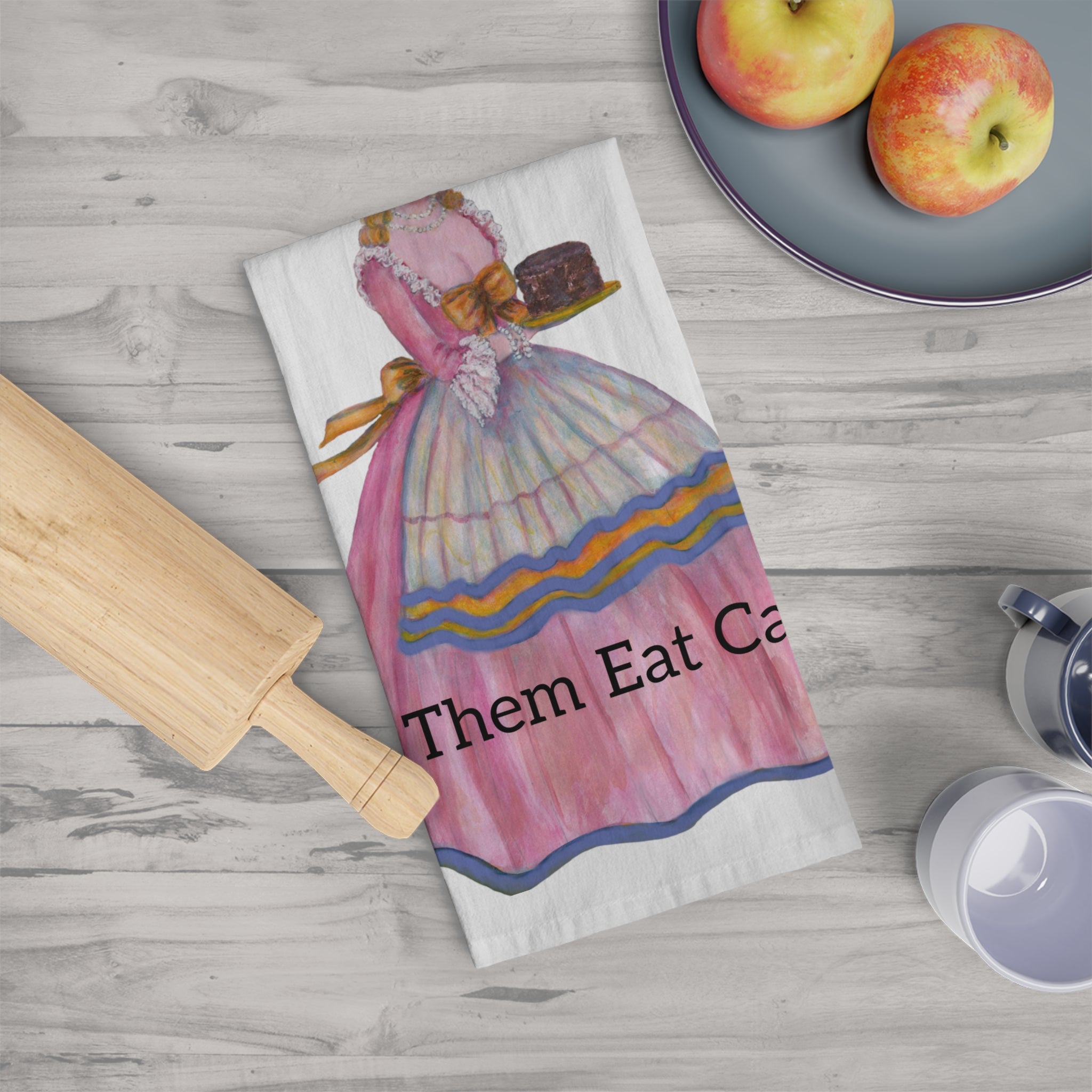 Kitchen tea towel with vintage illustration and text, 'Let Them Eat Cake