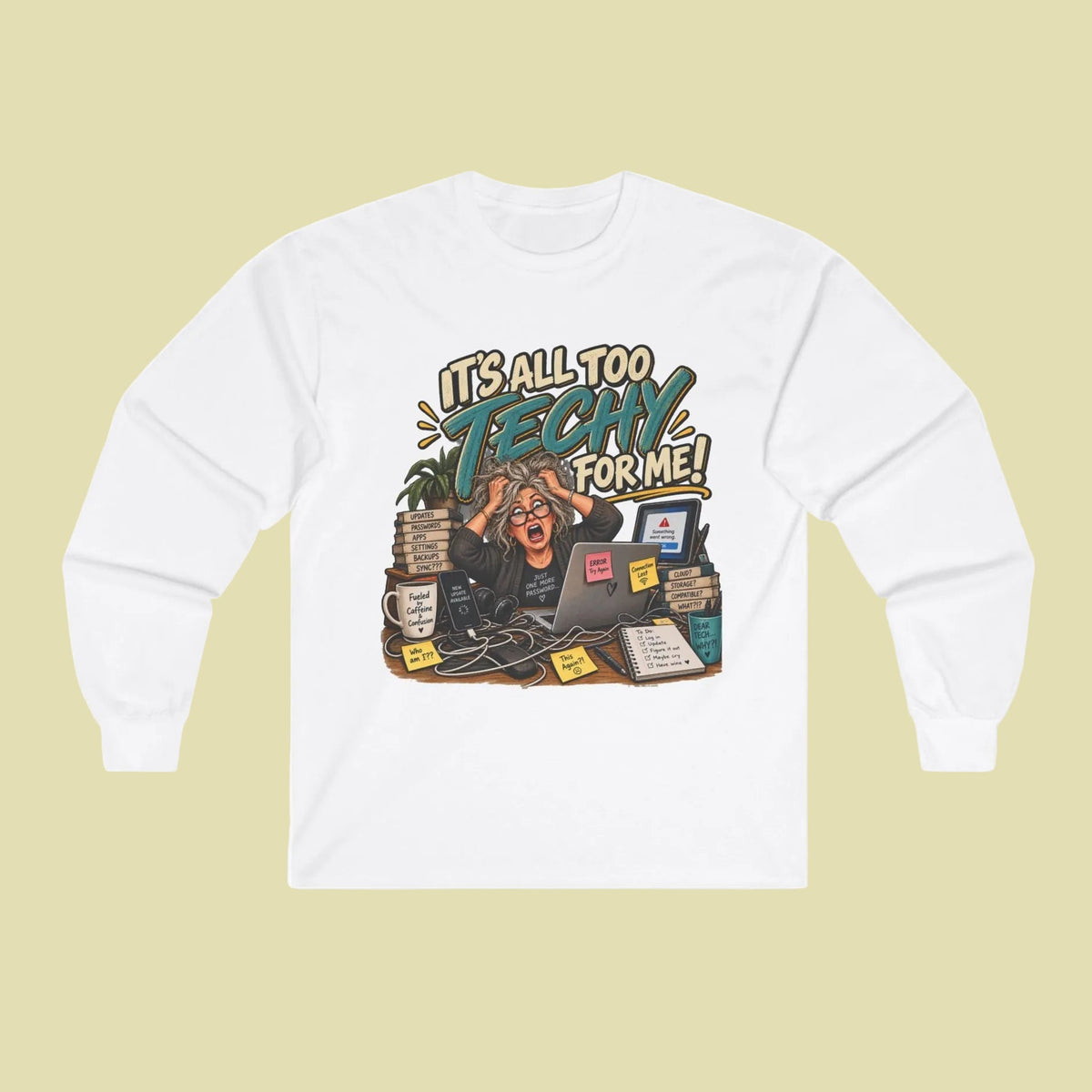 white long sleeve tee with anti- tech funny graphic